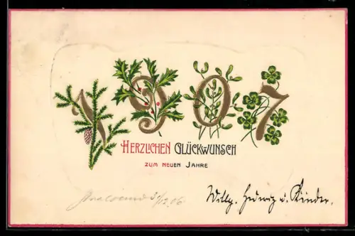 AK Jahreszahl 1907 in goldenen Zahlen und mit Stechpalmenzweigen verziert