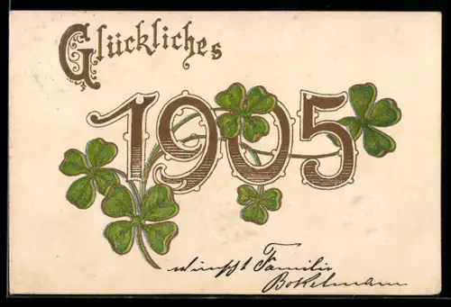 AK Jahreszahl 1905 in goldenen Zahlen und mit Kleeblättern verziert