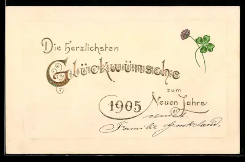 AK Jahreszahl 1905 mit Kleeblatt, Neujahrsgruss