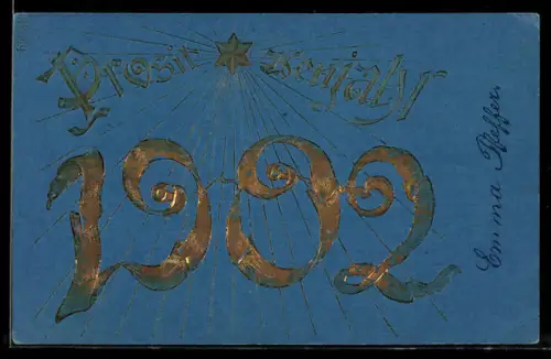 AK Jahreszahl 1902 in goldenen Zahlen mit strahlendem Stern