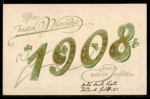 AK Jahreszahl 1908 in goldenen Zahlen und mit Kleeblättern verziert