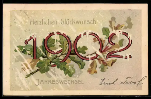 AK Jahreszahl 1902 in eingeschneiter Form mit Eichenblättern