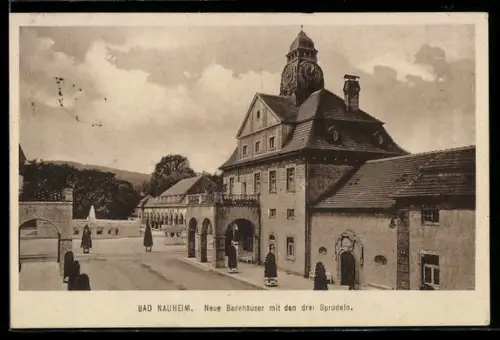 AK Bad Nauheim, Neue Badehäuser mit den drei Sprudeln