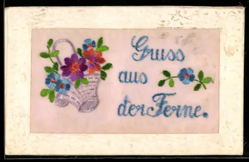 Seidenstick-AK Korb mit Blumen, Gruss aus der Ferne