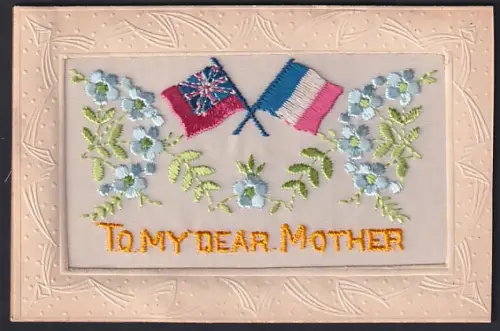 Seidenstick-AK Flaggen mit Blumen, To my dear Mother