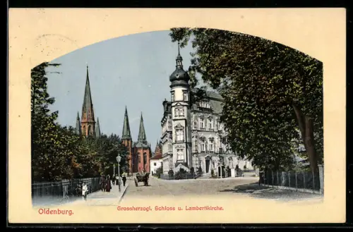 AK Oldenburg, Grossherzogl. Schloss, Lambertikirche