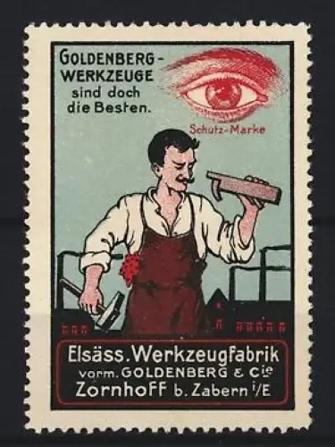 Reklamemarke Zornhoff, Elsäss. Werkzeugfabrik vorm. Goldenberg & Cie., Werkzeugfabrikant, Handwerker mit Hobel und Auge