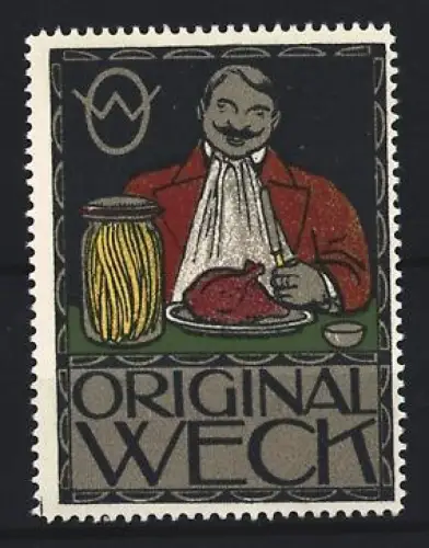 Reklamemarke Weck, Frischhaltung und Einmachgläser, Genussvoller Herr mit Fleischgericht