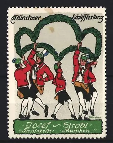 Künstler-Reklamemarke Böttcher, München, Josef Strobl, Fassfabrik, Schäfflertanz