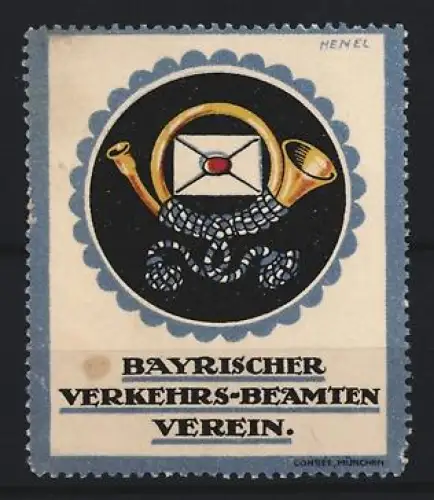 Reklamemarke Henel, Bayern, Bayrischer Verkehrs-Beamten Verein, Posthorn mit Brief