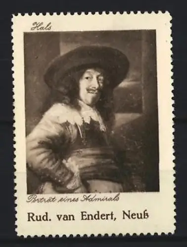 Reklamemarke Neuss, Möbelhaus Rud. van Endert, Porträt eines Admirals von Hals