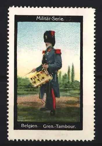 Reklamemarke Belgien, Gren.-Tambour, Militär-Serie