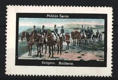 Reklamemarke Belgien, Militär-Serie, Artillerie mit Pferden