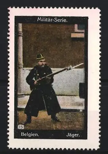 Reklamemarke Belgien, Militär-Serie Jäger, Soldat mit Gewehr