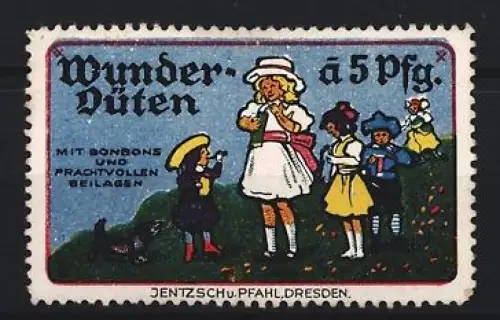 Reklamemarke Dresden, Wunder-Tüten, Kinder mit Bonbons