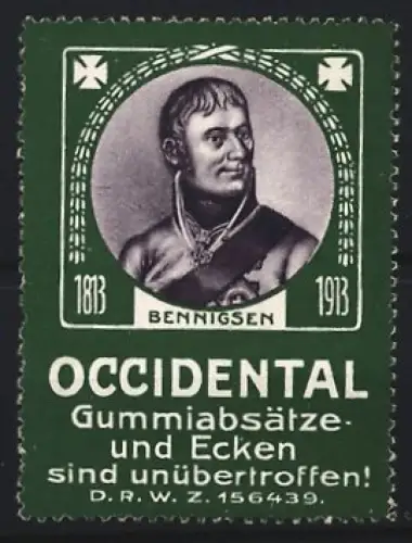 Reklamemarke Occidental, Bennigsen, Gummiabsätze und Ecken 1813-1913