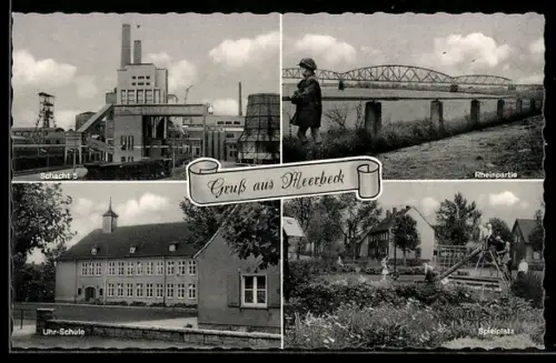 AK Meerbeck, Schacht 5, Rheinpartie, Uhr-Schule, Spielplatz