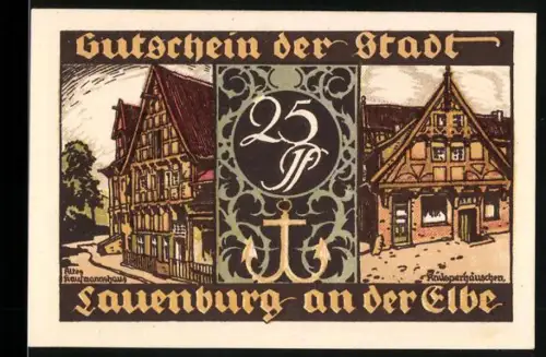 Notgeld Lauenburg a.d. Elbe, 25 Pf, Fachwerkhäuser und Schiessgesellschaft