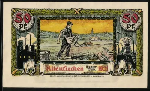 Notgeld Altenkirchen /Westerwald 1921, 50 Pfennig, Bauer bei der Feldarbeit und Fabrikansicht, Wappen mit Löwe