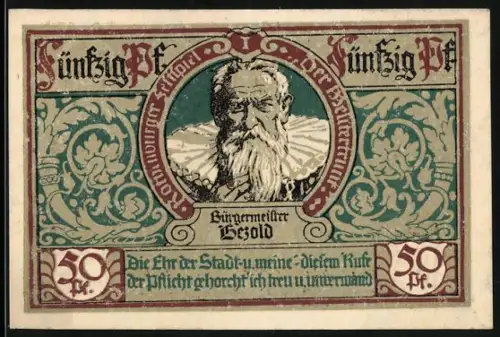 Notgeld Rothenburg ob der Tauber 1921, 50 Pf, Bürgermeister Besold und Stadtwappen