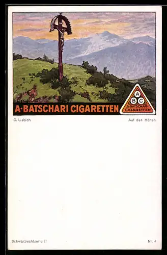 Künstler-AK Curt Liebich: Reklame für Tabak von A. Batschari, Marterl und Gebirgspanorama