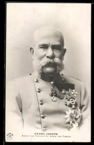 AK Kaiser Franz Josef I. von Österreich, Portrait in Uniform mit Orden
