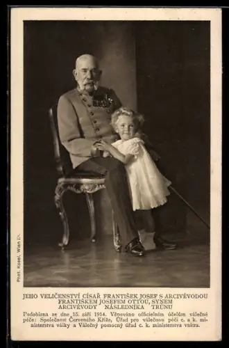 AK Seine Majestät Kaiser Franz Josef I. von Österreich mit Erzherzog Franz Josef Otto, Rotes Kreuz