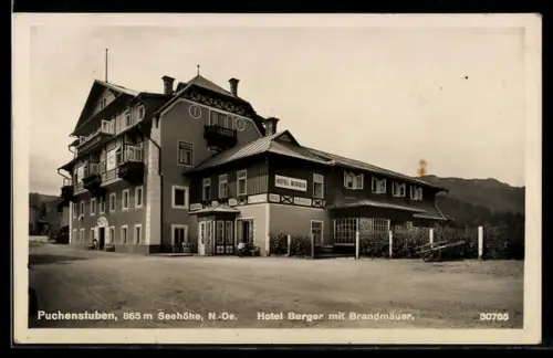 AK Puchenstuben /N.-Oe., Hotel Burger mit Brandmauer