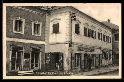 AK Hofkirchen im Mühlkreis, Strassenansicht mit Gemischtwarenhandlung