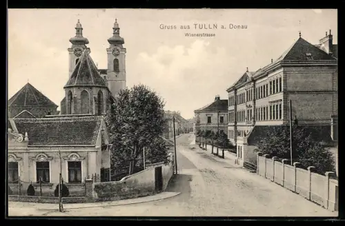 AK Tulln a. Donau, Wienerstrasse mit Kirche