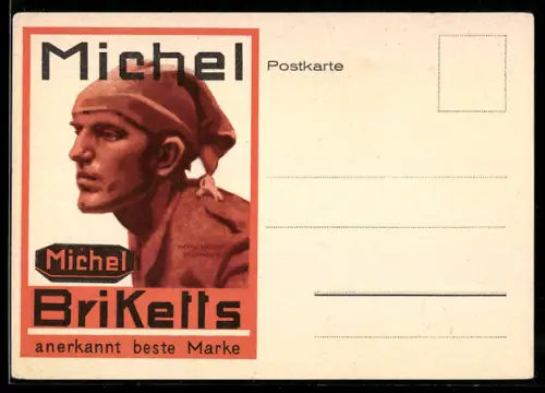 Künstler-AK Willy Walter: Michel Briketts, Reklame