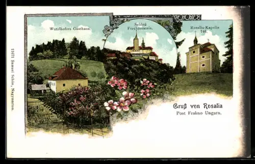 AK Forchtenstein, Wutzlhofers Gasthaus, Schloss, Rosalia-Kapelle