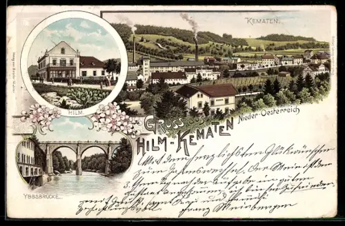 Lithographie Kematen an der Ybbs, Ortsansicht, Ybbsbrücke, Hilm
