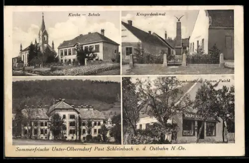 AK Unter-Olberndorf, Kirche und Schule, Kriegerdenkmal und Warenhandlung von Roman Peichl