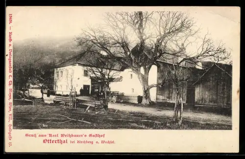 AK Kirchberg a. Wechsel, Karl Weissbauers Gasthof Otterthal in der Aussenansicht