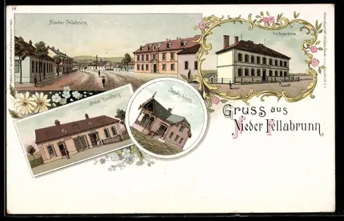 Lithographie Nieder-Fellabrunn, Volksschule, Jagdschloss, Bräxl-Handlung und Ortspartie