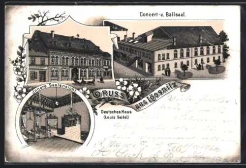 Lithographie Lössnitz, Gasthof Deutsches Haus, Inh. Louis Seidel, Konzert- und Ballsaal, Innen- und Aussenansicht