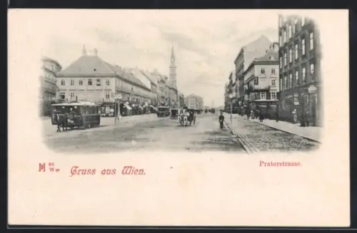 AK Wien, Praterstrasse, Strassenansicht mit Kutschen