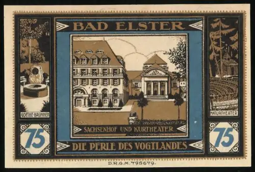 Notgeld Bad Elster, 75 Pfennig, Sachsenhof und Kurtheater, Goethe-Brunnen, Naturtheater, Vogelmotiv