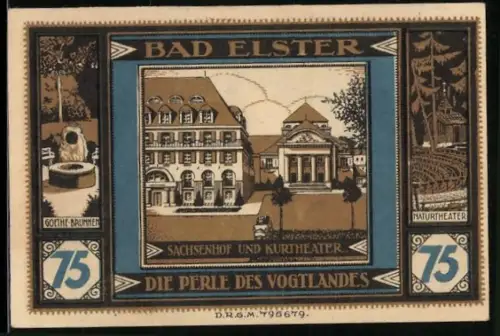Notgeld Bad Elster, 75 Pfennig, Goethe-Brunnen, Sachsenhof und Kurtheater, Naturtheater, Vogelmotiv