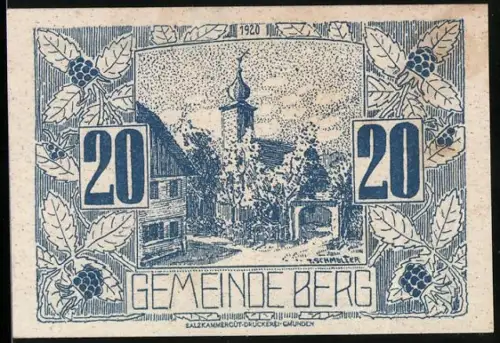 Notgeld Berg /Vöcklabruck 1920, 20, Kirche in Berg, gegründet 545 von Theodo II., ländliche Szene mit Pflanzenonamenten