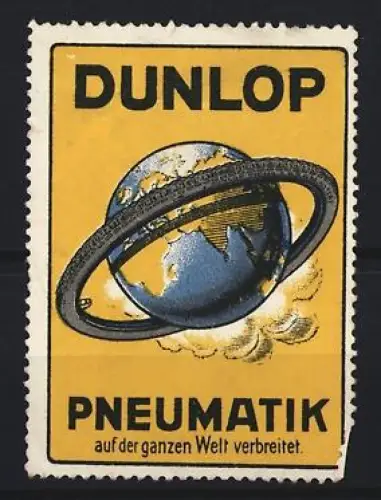 Reklamemarke Dunlop Pneumatik, Reifen um die Welt