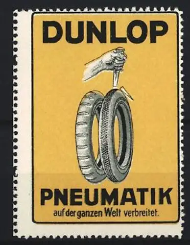 Reklamemarke Dunlop Pneumatik, Reifenmontage, Hand mit gebrochenem Dolch und Reifen