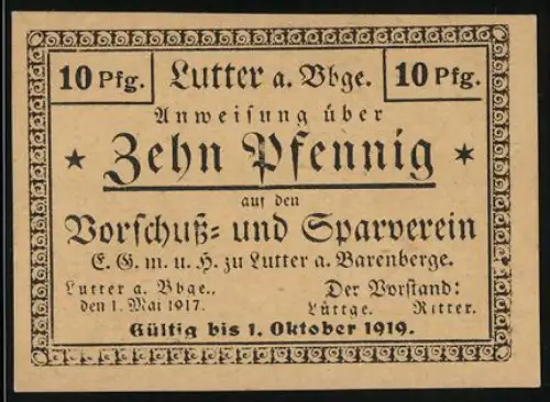 Notgeld Lutter a. Bbge. 1917, 10 Pfennig, Text mit Gültigkeitsdatum im dekorativen Rahmen