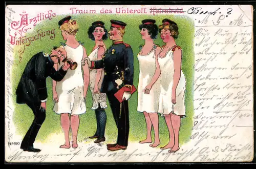 AK Ärztliche Untersuchung, Traum des Unteroff. Helmbold, Zukunft, Emanzipation