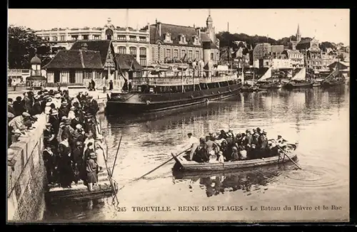 AK Trouville-Reine-des-Plages, le Batau du Havre et le Bac