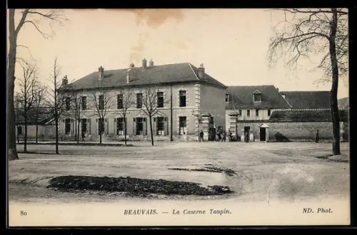 AK Beauvais, La Caserne Taupin