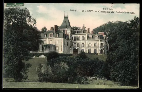 AK Rogny, Château de Saint-Eusoge