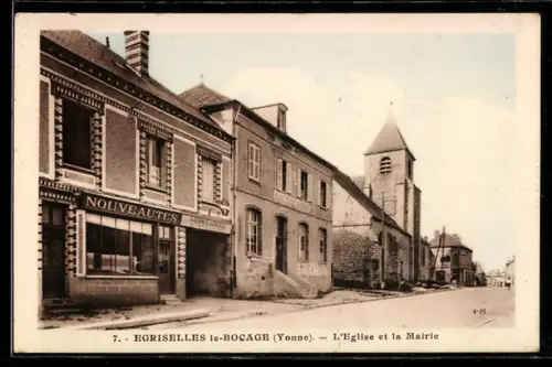 AK Égriselles-le-Bocage, L`Eglise et la Mairie