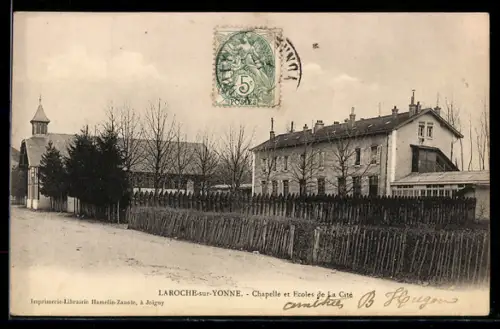 AK Laroche-sur-Yonne, Chapelle et Ecoles de La Cité
